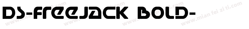 DS-FreeJack Bold字体转换